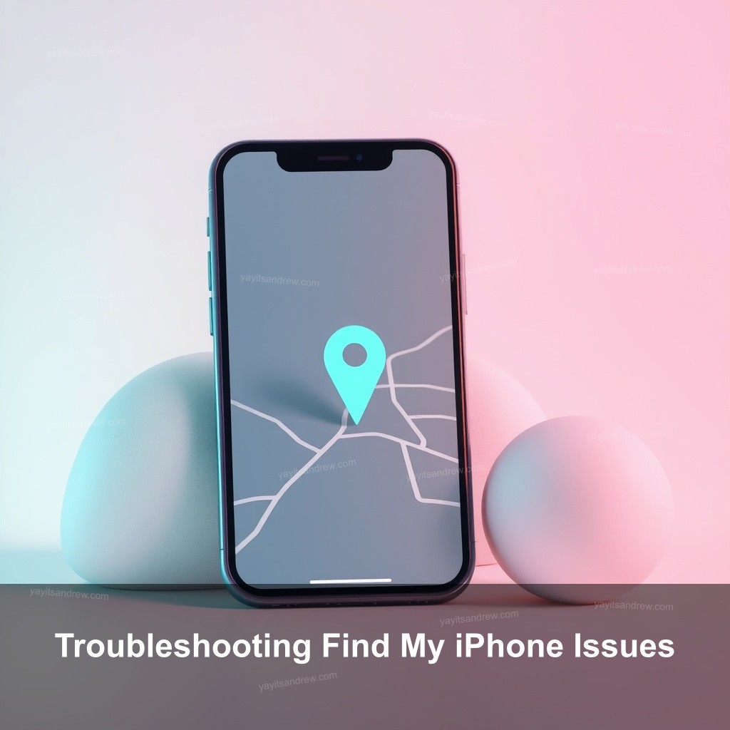 Troubleshooting Find My iPhone Issues